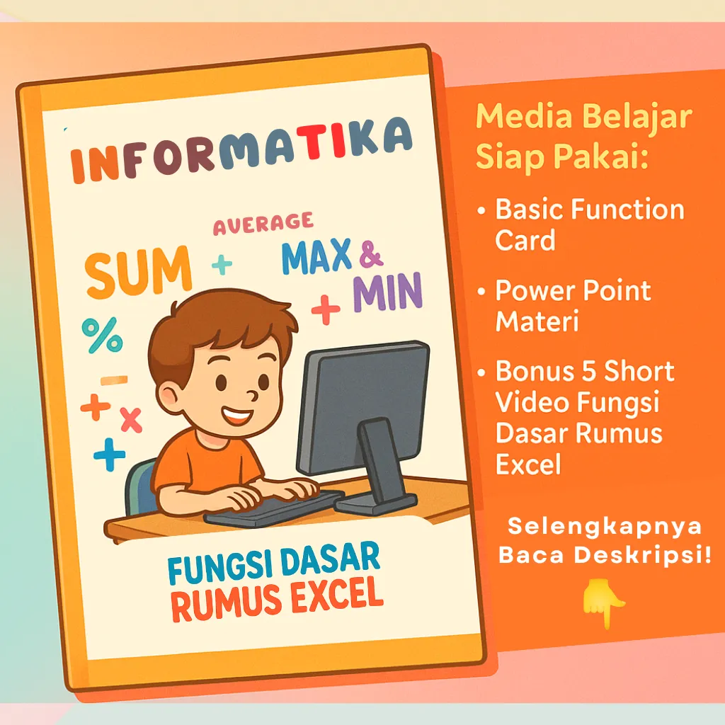 Media Pembelajaran Informatika: Rumus Dasar Excel